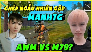 [Garena Free Fire] Ghép Ngẫu Nhiên Gặp Best M79 Mạnh TG - Best M79 VS Best AWM  |Thành Mốc