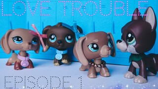 LPS serial: ☆Love Trouble♡ episode 1