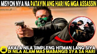 Para Sa 10 MILYON KELANGAN NYA PATAYIN ANG HARI NG MGA ASSASSIN! DI NILA ALAM MAS MABANGIS SYA DITO