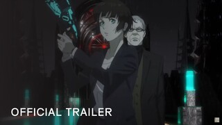 Psycho-Pass Movie: Providence - Official Trailer