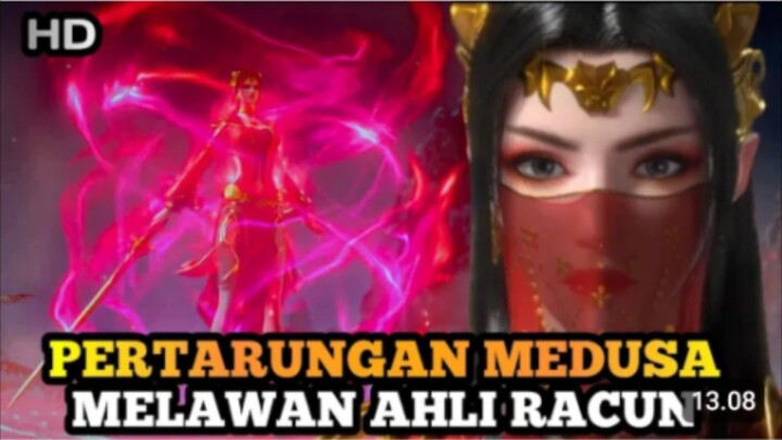 BTTH s5 special jianma part 15 medusa melawan wanita racun