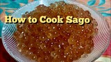 How to Cook Sago / Tapioca Pearls | Met's Kitchen