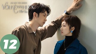 [VIETSUB] Xin Hãy Yêu Đương Với Kẻ Hài Hước Như Tôi - Tập 12 | WeTV