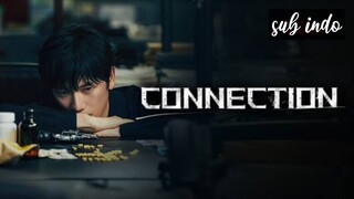 Drama Korea Connection episode 2 subtitle Indonesia
