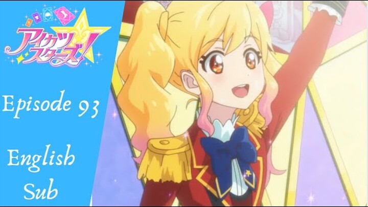 Aikatsu  Stars Episode 93, Sword of Light (English Sub)