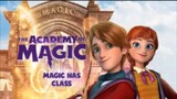 (English Movie For Kids) The Academy Of Magic // Animation Full Movie