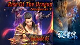 Eps 05 | Rise of the Dragon Season 1 Sub indo