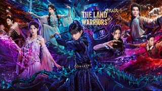 🇨🇳EP19 The Land Of Warriors (ENGSUB)