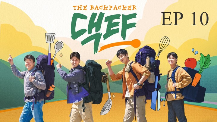 The Backpacker Chef S1 Episode 10 [INDO SUB]