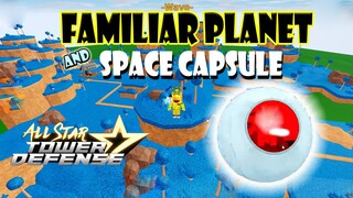 BEATING FAMILIAR PLANET SOLO AND GETTING SPACE CAPSULE  - ALL STAR TOWER DEFENSE