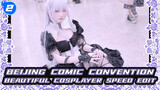 The Most Beautiful Cosplayer - Beijing Comic Convention Speed Edit | 4K_2