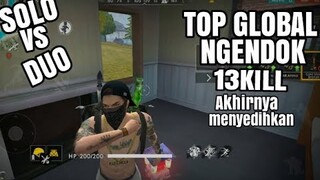 SOLO VS DUO TOTAL 13KILLL😎 AKHIRNYA MENYEDIHKAN😥