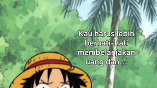 Luffy emang gitu kadang ngak sadar diri 😂🤣