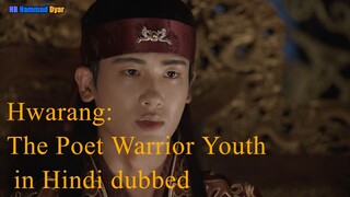 Hwarang: The Poet Warrior Youth season 1 episode 25 in Hindi dubbed