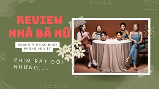 Review Nhà Bà Nữ: Sự Tiếc Nuối Và Chút Thất Vọng - Nobi Hàn