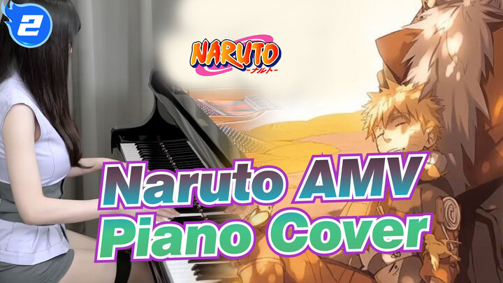 Naruto AMV
Piano Cover_2