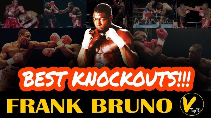 10 Frank Bruno Greatest knockouts