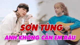 Sơn Tùng M-TP Nhắn Nhũ Đến Thiều Bảo Trâm Trong MV There’s No One At All Bản Làm Lại