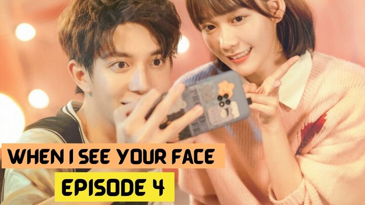 When I See Your Face (2023) Episode 4 English Subbed - Chinese drama