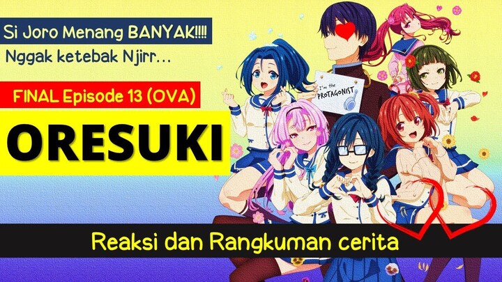 FINALL!! Episode 13 (OVA) Hose Vs Joro - Ore wo Suki  (Review Reaksi Bahasa Indonesia)