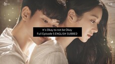 It's Okay to not be Okay Full Episode 5 English Subbed