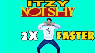 ITZY "Not Shy" 2X FASTER DANCE CHALLENGE