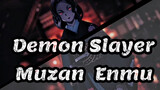 Demon Slayer
Muzan & Enmu