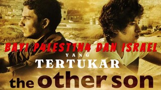 Sinopsis dan Alur Cerita Film The Other Son (2012) Bahas Rangkuman dan Review Film [ADC]
