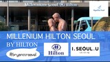 Millenium Hilton Seoul (밀레니엄 힐튼 서울) | Bryant Travel Guide