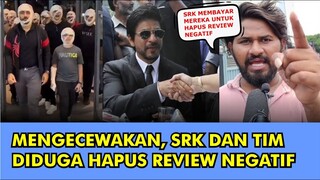 HEBOH, FILM JAWAN HASILKAN 365 MILIAR DALAM SEKEJAP SRK DITUDUH SURUH KELOMPOK HAPUS REVIEW NEGATIF