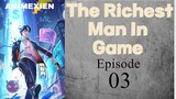 The Richest Man In Game Eps 03 Sub Indo