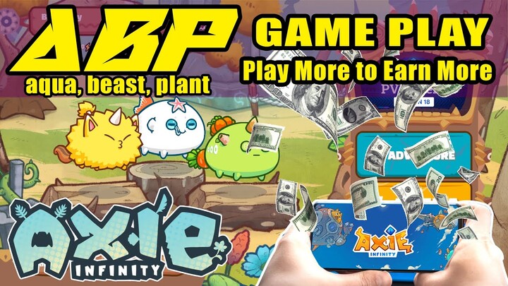 Axie Infinity | ABP Gameplay | Play To Earn | NFT