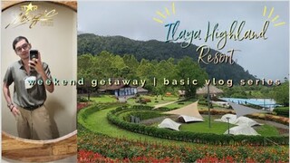 Weekend lunch getaway | Ilaya Highland Resort | Basic Vlog Series