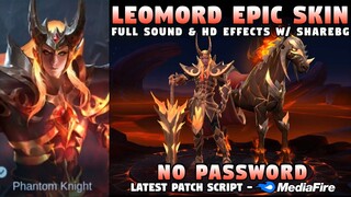 Leomord Epic Skin Script No Password | Leomord Inferno Soul Skin Script | Mobile Legends