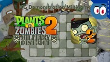 Demonstration Minigame Military District OG Version FanMade  | 军区 | PvZ 2 | Mr. Papirin