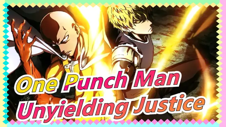 [One Punch Man/Epic] Undefeated Heroes And Unyielding Justice