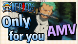 [ONE PIECE]  AMV | Only for you