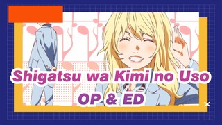 Shigatsu wa Kimi no Uso | Semua OP & ED_D