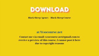 Black Sheep Agency – Black Sheep Course – Free Download Courses