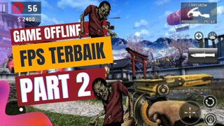 [part2] Rekomendasi Game FPS offline yang bakal bikin kamu ketagihan