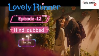 Lovely Runner (2024) S-1|Epi-12 Hindi dubbed Korean drama 720p