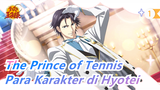 The Prince of Tennis/Para Karakter Hyotei| Kejayaan Seperti Es & Estetika Tinggi/Menyingkirlah_1