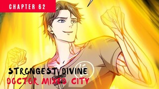 Strongest Divine Doctor Mixed City chapter 62 - menjadi lebih kuat