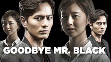 Goodbye Mr. Black (KDrama) Episode 2