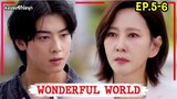 สปอยซีรี่ย์เกาหลี|WONDERFUL WORLD EP.5-6#ชาอึนอู