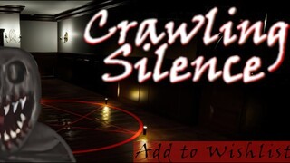 Crawling Silence | Demo | GamePlay PC