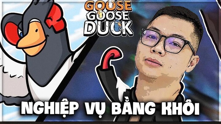 ( Goose Goose Duck ) ANH KHOAI CẢNH SÁT TRƯỞNG NHƯNG NGHIỆP VỤ BẰNG KHÔI