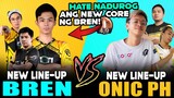 HATE NADUROG ANG BAGONG CORE NANG BREN! BREN ESPORTS vs. ONIC PH ~ Mobile Legends