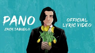 Zack Tabudlo - Pano (Official Lyric Video)