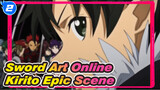 Sword Art Online|Koleksi Adegan Pertarungan! Kirito! Berhenti Menghadap_2